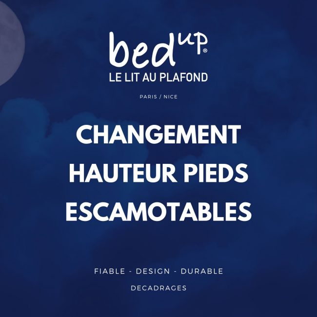 Service changement hauteur de pieds escamotables